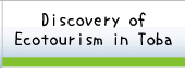 Discovery of Ecotourism in Toba