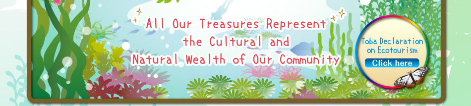 All Our Treasures Represent the Cultural and Natural Wealth of Our Community